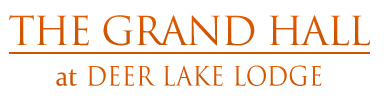 Deer Lake Lodge and Spa Adds Event Center: The Grand Hall