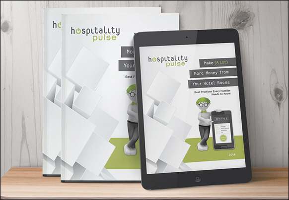 hospitalityPulse Launches eBook to Help Hoteliers Make A Lot More Money