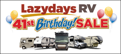 Lazydays RV Hosts Month-Long 41st Birthday Celebration