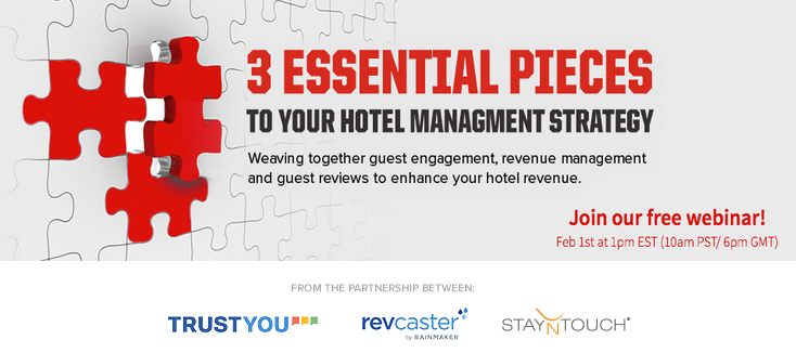 revcaster by Rainmaker Partners with StayNTouch and TrustYou for Hotel Management Strategy Webinar