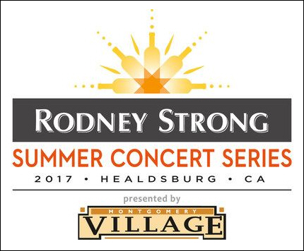 2017 Rodney Strong Summer Concert Series Entertainers Announced, Tickets On Sale Now