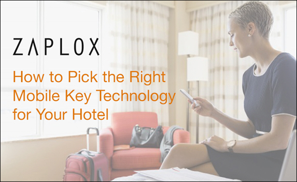 Zaplox: How to Pick the Right Mobile Key Technology for Your Hotel