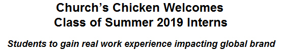 Church's Chicken Welcomes Class of Summer 2019 Interns