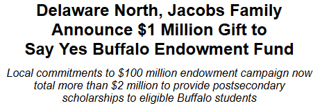 Delaware North, Jacobs Family Announce $1 Million Gift to Say Yes Buffalo Endowment Fund