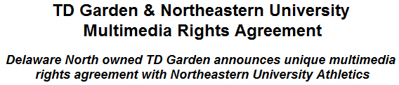 TD Garden & Northeastern University Multimedia Rights Agreement