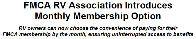 FMCA RV Association Introduces Monthly Membership Option