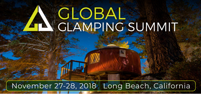 Global Glamping Summit, California November 27-28, 2018 Tickets Now Available