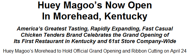 Huey Magoos Now Open In Morehead, Kentucky