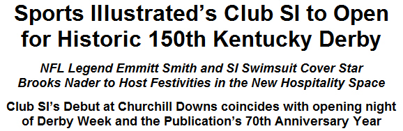 Sports Illustrateds Club SI to Open for Historic 150th Kentucky Derby