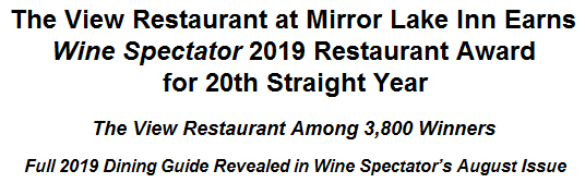 The View Restaurant at Mirror Lake Inn Earns Wine Spectator 2019 Restaurant Award for 20th Straight Year