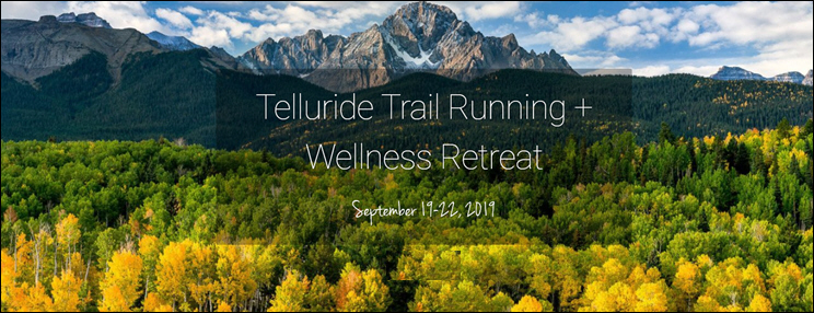 Run Wild Retreats + Wellness Launches Telluride Trail Running + Wellness Retreat
