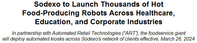 Sodexo to Launch Thousands of Hot Food-Producing Robots Across Healthcare, Education, and Corporate Industries