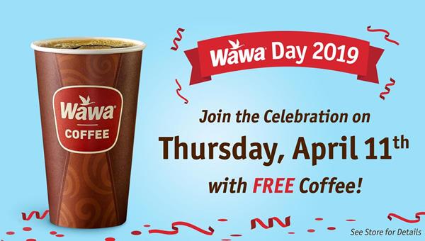 High-Fives for Fulfilling Lives on Wawa Day: Wawa Celebrates 55 Years by Offering Free Any Size Coffee Chain-Wide