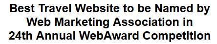 Best Travel Website to be Named by Web Marketing Association in 24th Annual WebAward Competition