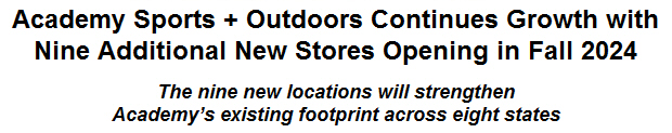 Academy Sports + Outdoors Continues Growth with Nine Additional New Stores Opening in Fall 2024