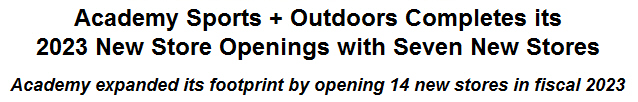 Academy Sports + Outdoors Completes its 2023 New Store Openings with Seven New Stores