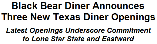 Black Bear Diner Announces Three New Texas Diner Openings