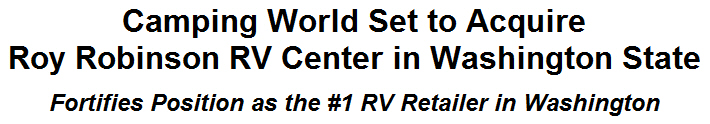 Camping World Set to Acquire Roy Robinson RV Center in Washington State