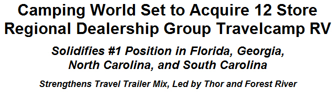 Camping World Set to Acquire 12 Store Regional Dealership Group Travelcamp RV