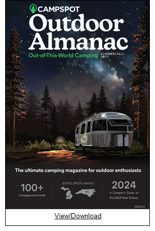 Campspot Releases Newest Issue of Free Camping Magazine as Summer Demand Heats Up