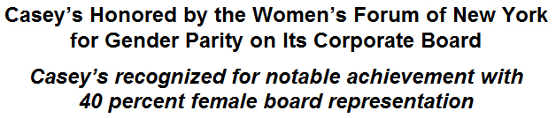 Caseys Honored by the Womens Forum of New York for Gender Parity on Its Corporate Board