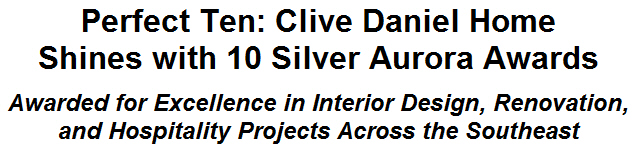 Perfect Ten: Clive Daniel Home Shines with 10 Silver Aurora Awards