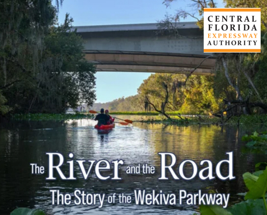 Central Florida Expressway Authority Publishes The River and the Road About Wekiva Parkway