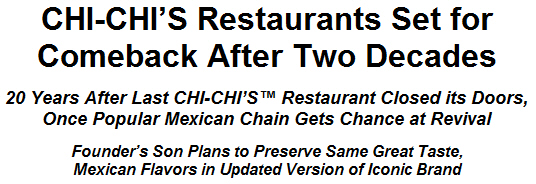 CHI-CHI'S Restaurants Set for Comeback After Two Decades