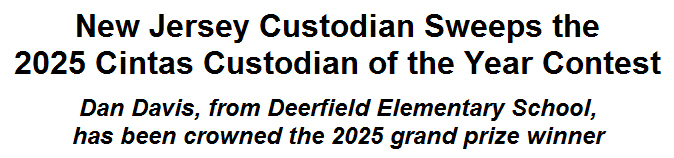 New Jersey Custodian Sweeps the 2025 Cintas Custodian of the Year Contest