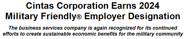 Cintas Corporation Earns 2024 Military Friendly Employer Designation
