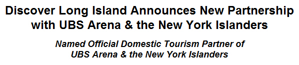 Discover Long Island Announces New Partnership with UBS Arena & the New York Islanders