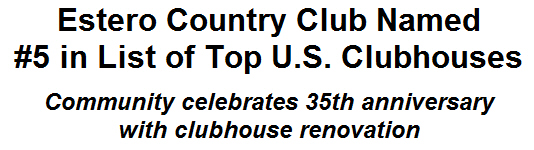 Estero Country Club Named #5 in List of Top U.S. Clubhouses