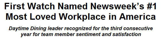 First Watch Named Newsweek's #1 Most Loved Workplace in America