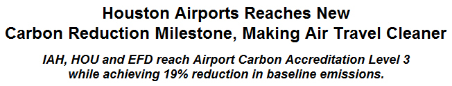 Houston Airports Reaches New Carbon Reduction Milestone, Making Air Travel Cleaner