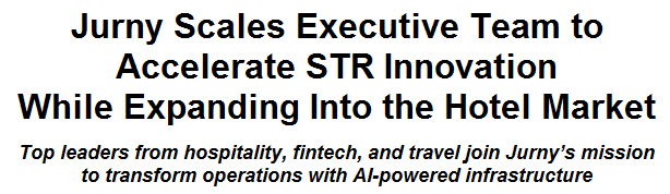 Jurny Scales Executive Team to Accelerate STR Innovation While Expanding Into the Hotel Market
