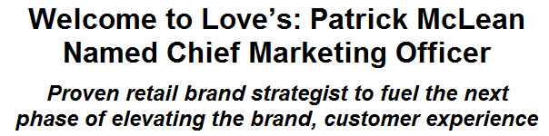 Welcome to Love's: Patrick McLean Named Chief Marketing Officer