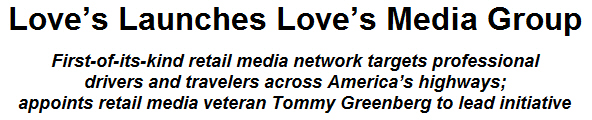 Love's Launches Love's Media Group