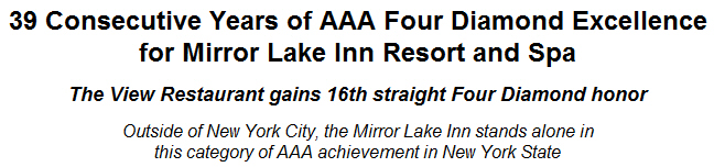 39 Consecutive Years of AAA Four Diamond Excellence for Mirror Lake Inn Resort and Spa