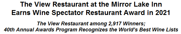 The View Restaurant at the Mirror Lake Inn Earns Wine Spectator Restaurant Award in 2021