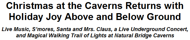 Christmas at the Caverns Returns with Holiday Joy Above and Below Ground