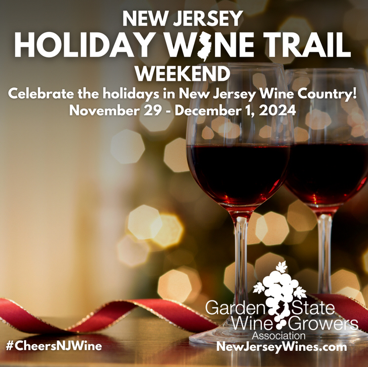 Garden State Wineries Announce: New Jersey Holiday Wine Trail Weekend