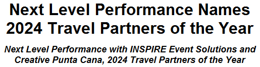 Next Level Performance Names 2024 Travel Partners of the Year