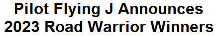 Pilot Flying J Announces 2023 Road Warrior Winners