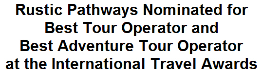 Rustic Pathways Nominated for Best Tour Operator and Best Adventure Tour Operator at the International Travel Awards