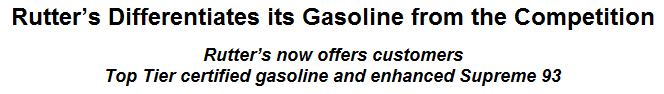 Rutter's Differentiates its Gasoline from the Competition