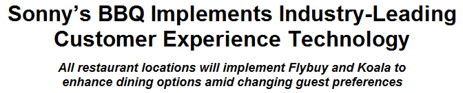 Sonny's BBQ Implements Industry-Leading Customer Experience Technology
