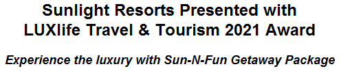 Sunlight Resorts Presented with LUXlife Travel & Tourism 2021 Award