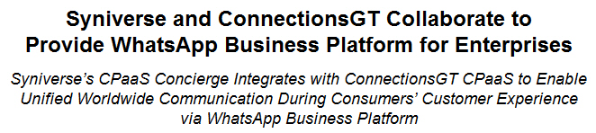 Syniverse and ConnectionsGT Collaborate to Provide WhatsApp Business Platform for Enterprises