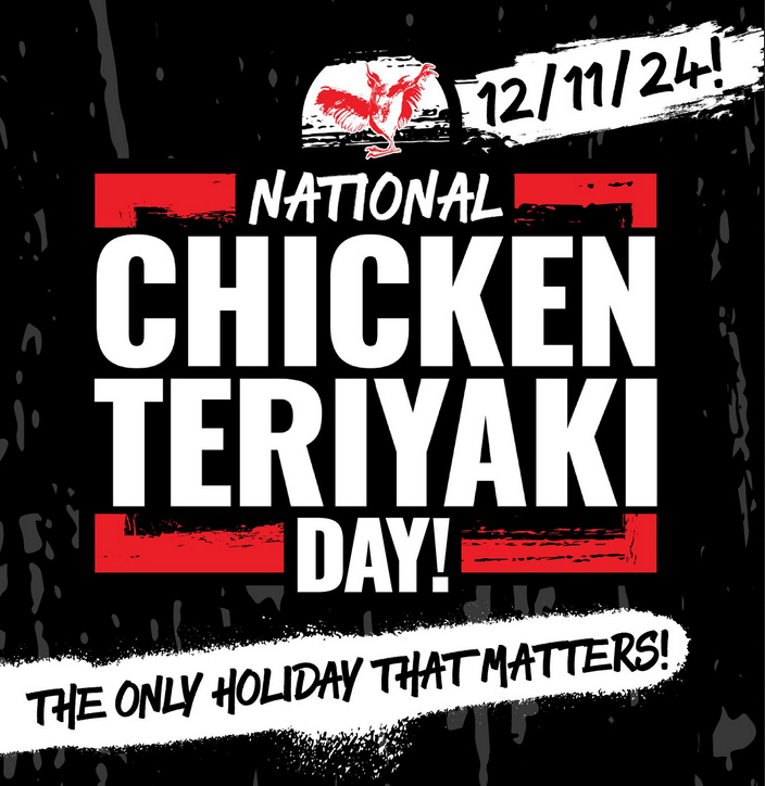 Cluck Yeah, It's National Chicken Teriyaki Day! Teriyaki Madness Goes Mad with Free Bowls, Free Delivery and Seriously Saucy Deals for One Big Day Only!