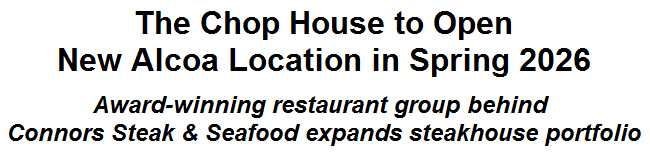 The Chop House to Open New Alcoa Location in Spring 2026